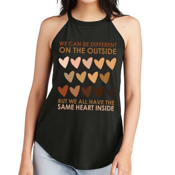 We Can Be Different On The Outside But We All Have The Same Heart Black History Women's Perfect Tri Rocker Tank