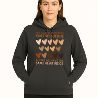 We Can Be Different On The Outside But We All Have The Same Heart Black History Hoodie