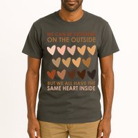 We Can Be Different On The Outside But We All Have The Same Heart Black History Tall T-Shirt