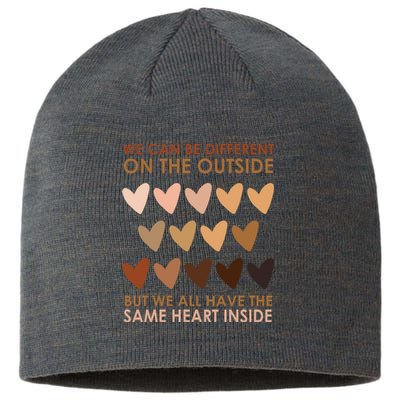 We Can Be Different On The Outside But We All Have The Same Heart Black History Sustainable Beanie