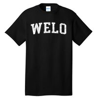 Welo Classic Bold Font Welo Birthday Gift Tall T-Shirt