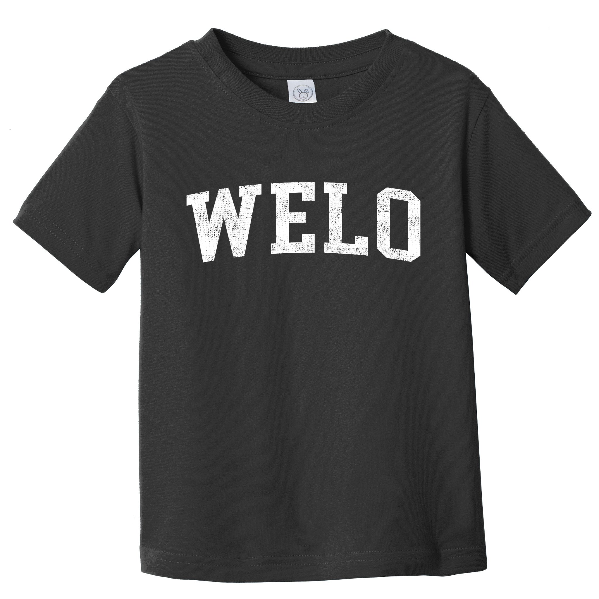 Welo Classic Bold Font Welo Birthday Gift Toddler T-Shirt