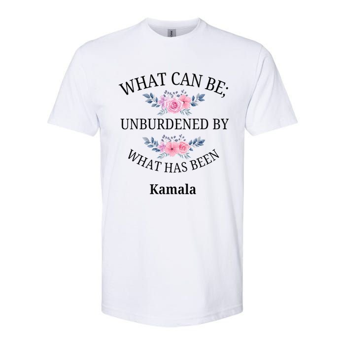 What Can Be; Unburdened By What Has Been Kamala Vote Design Softstyle CVC T-Shirt