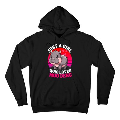 Woman Cute Baby Hippo Moo Deng Just A Girl Who Loves Moo Deng Gift Hoodie