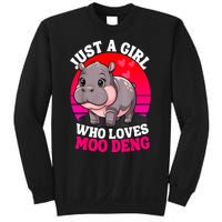 Woman Cute Baby Hippo Moo Deng Just A Girl Who Loves Moo Deng Gift Sweatshirt