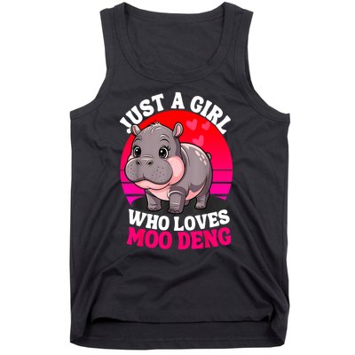 Woman Cute Baby Hippo Moo Deng Just A Girl Who Loves Moo Deng Gift Tank Top