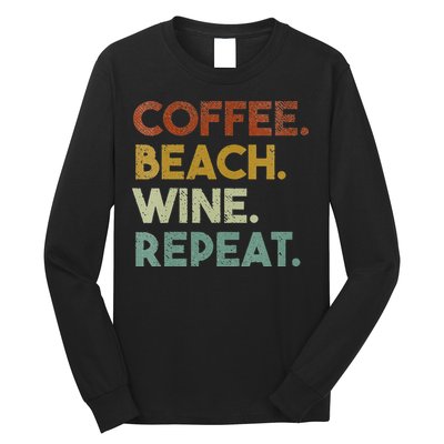 Womens Coffee Beach Wine Repeat Funny Retro Beach Long Sleeve Shirt