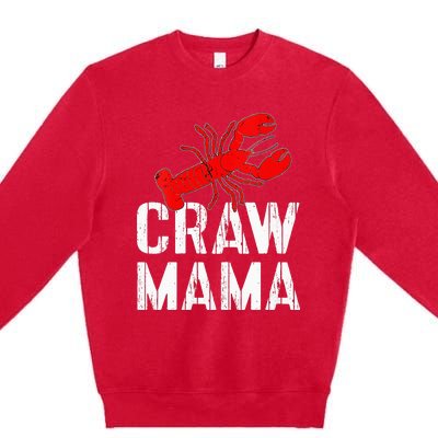 Womens Crawfish Boil Tee Funny Love Crayfish Craw Mama Crawfish Premium Crewneck Sweatshirt