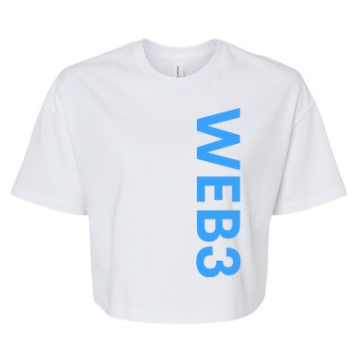 WEB3 Crypto Blockchain NFT Internet3.0 DeFi Metaverse Web3.0 Bella+Canvas Jersey Crop Tee