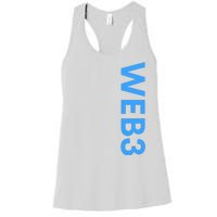 WEB3 Crypto Blockchain NFT Internet3.0 DeFi Metaverse Web3.0 Women's Racerback Tank