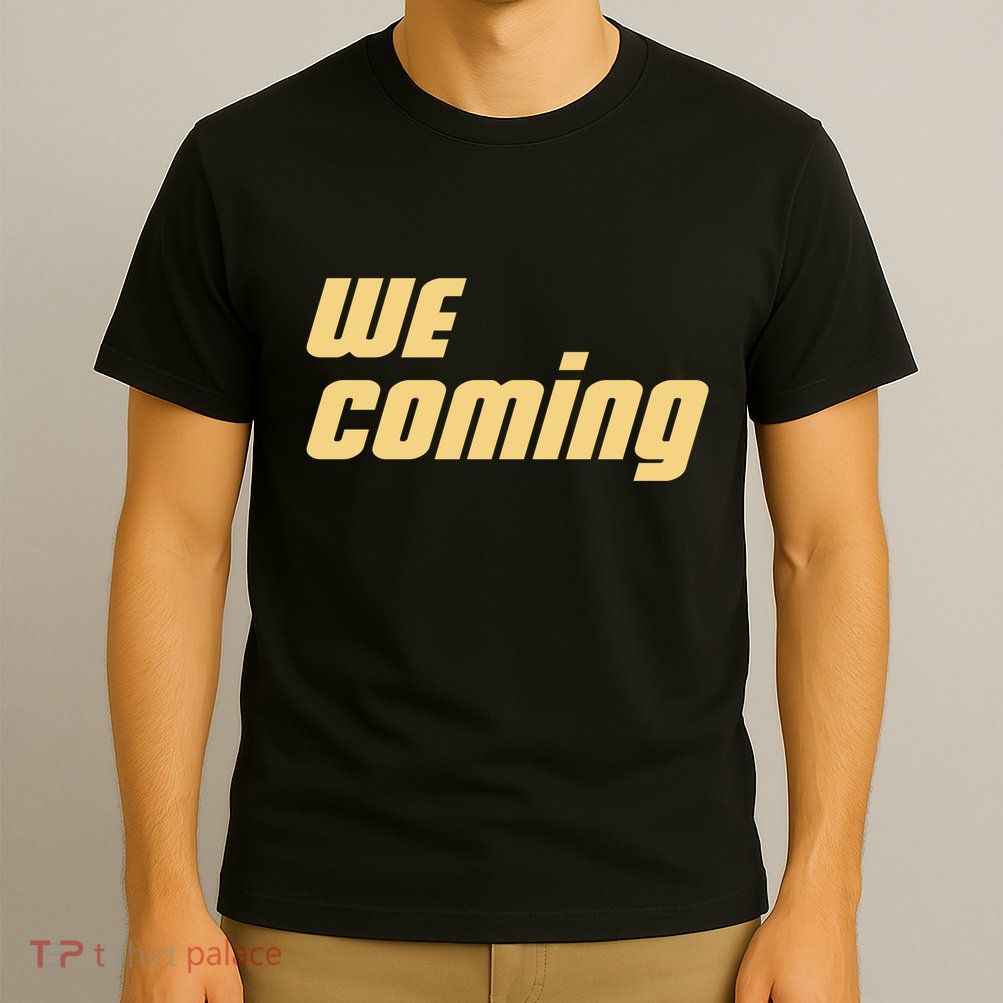 We Coming Buffaloes Football T-Shirt
