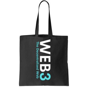 WEB3 Crypto Blockchain Metaverse NFT Internet3.0 DeFi Web3.0 Decentralize Web3.0 Tote Bag