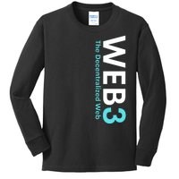 WEB3 Crypto Blockchain Metaverse NFT Internet3.0 DeFi Web3.0 Decentralize Web3.0 Kids Long Sleeve Shirt