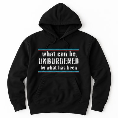 What Can Be Unburdened By What Has Been Cool Hoodie