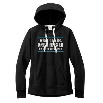 What Can Be Unburdened By What Has Been Cool Women's Fleece Hoodie