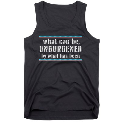 What Can Be Unburdened By What Has Been Cool Tank Top