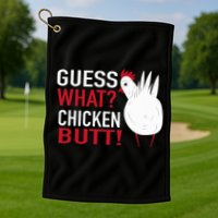 White Chicken Butt! Funny Design  Golf Towel