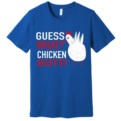 White Chicken Butt! Funny Design  Premium T-Shirt