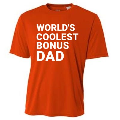 Worlds Coolest Bonus Dad Gift For Bonus Dad Fathers Day Gift Cooling Performance Crew T-Shirt