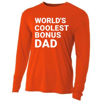 Worlds Coolest Bonus Dad Gift For Bonus Dad Fathers Day Gift Cooling Performance Long Sleeve Crew