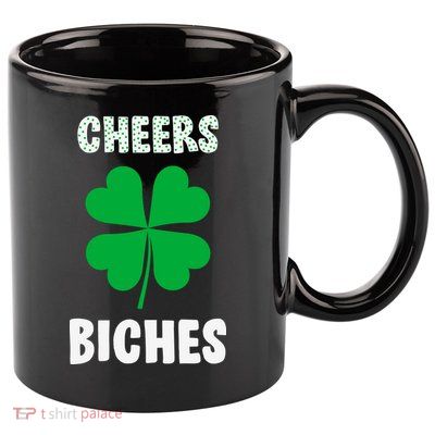 Womens Cheers Bitches Funny St Patricks Day Gifts Women 11oz C Handle Ceramic Mug