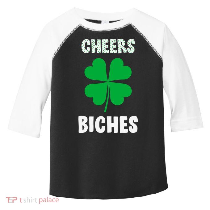 Womens Cheers Bitches Funny St Patricks Day Gifts Women Toddler Fine Jersey T-Shirt