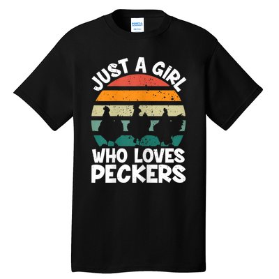 Womens Chicken Butt A Girl Who Loves Peckers Chicken Tall T-Shirt