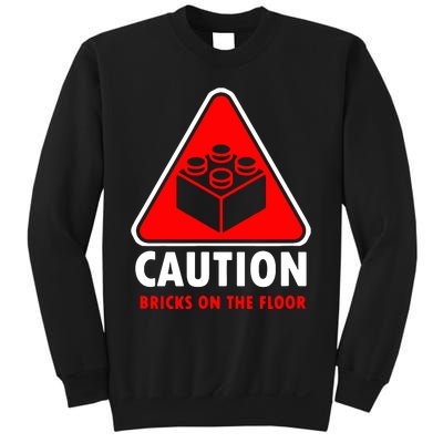 Warning Caution Building Blocks Bricks On Floor Sweatshirt