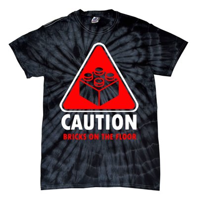 Warning Caution Building Blocks Bricks On Floor Tie-Dye T-Shirt