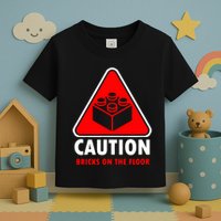 Warning Caution Building Blocks Bricks On Floor Toddler T-Shirt