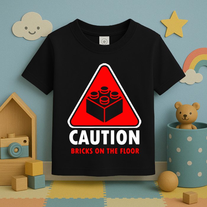 Warning Caution Building Blocks Bricks On Floor Toddler T-Shirt