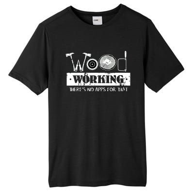 Woodworking Carving Carpenter Joiner Cabinet Woodworker Tall Fusion ChromaSoft Performance T-Shirt