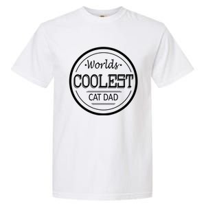 Worlds Coolest Cat Dad Gift Garment-Dyed Heavyweight T-Shirt