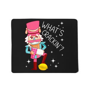 Whats Crackin Christmas Nutcracker Xmas Mousepad