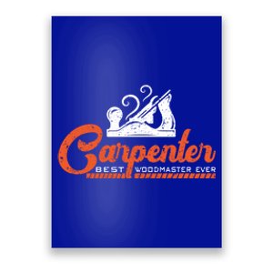 Woodworking Carpenter Carpentry Woodworker Funny Gift Poster