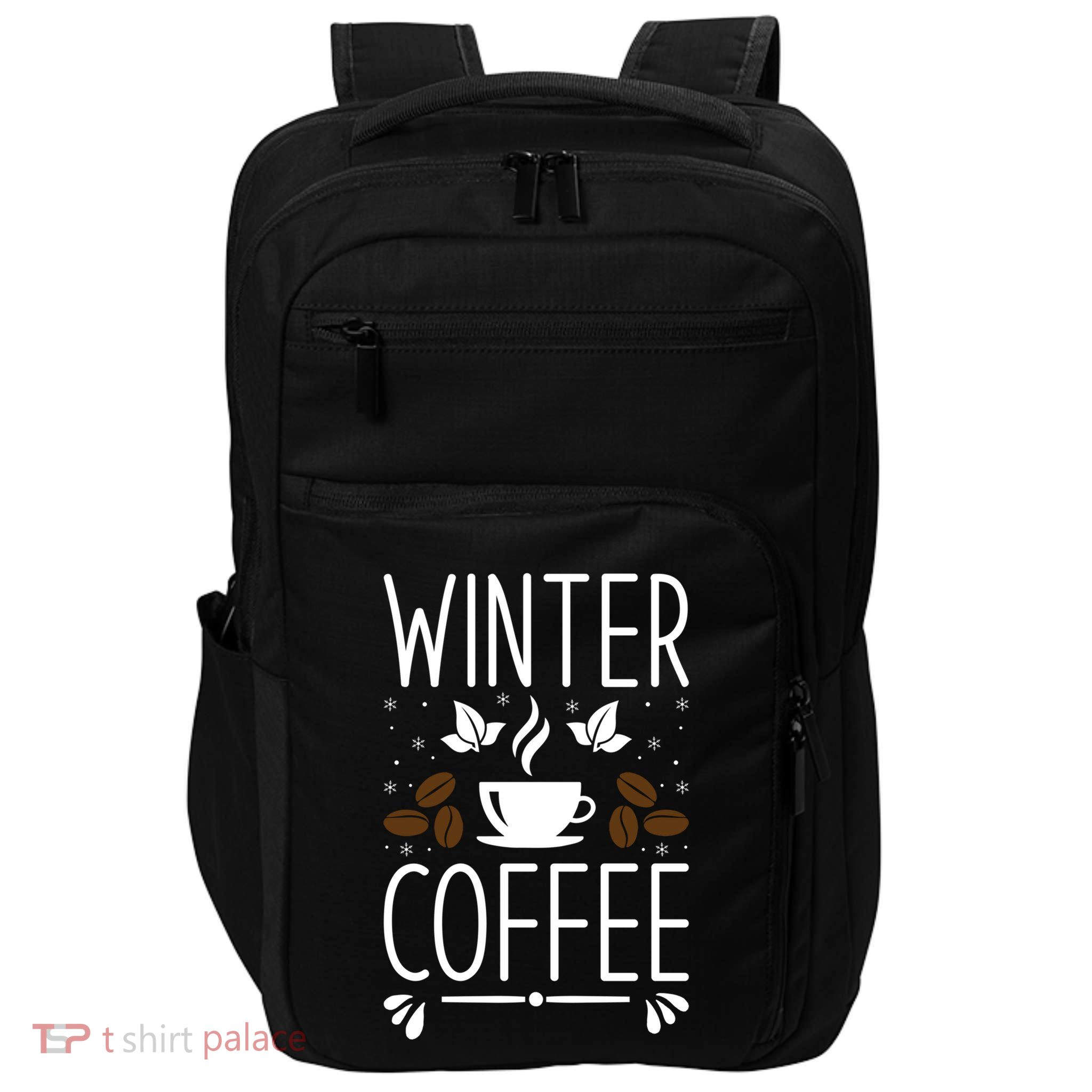Winter Coffee Chill Christmas Coffee Cup Holiday Caffeiene Meaningful Gift Impact Tech Backpack