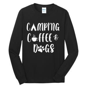 Womens Camping Coffee And Dogs Outdoor Adventure Puppy Lover Tall Long Sleeve T-Shirt