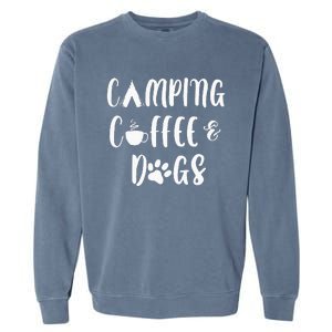 Womens Camping Coffee And Dogs Outdoor Adventure Puppy Lover Garment-Dyed Sweatshirt