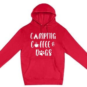 Womens Camping Coffee And Dogs Outdoor Adventure Puppy Lover Premium Pullover Hoodie