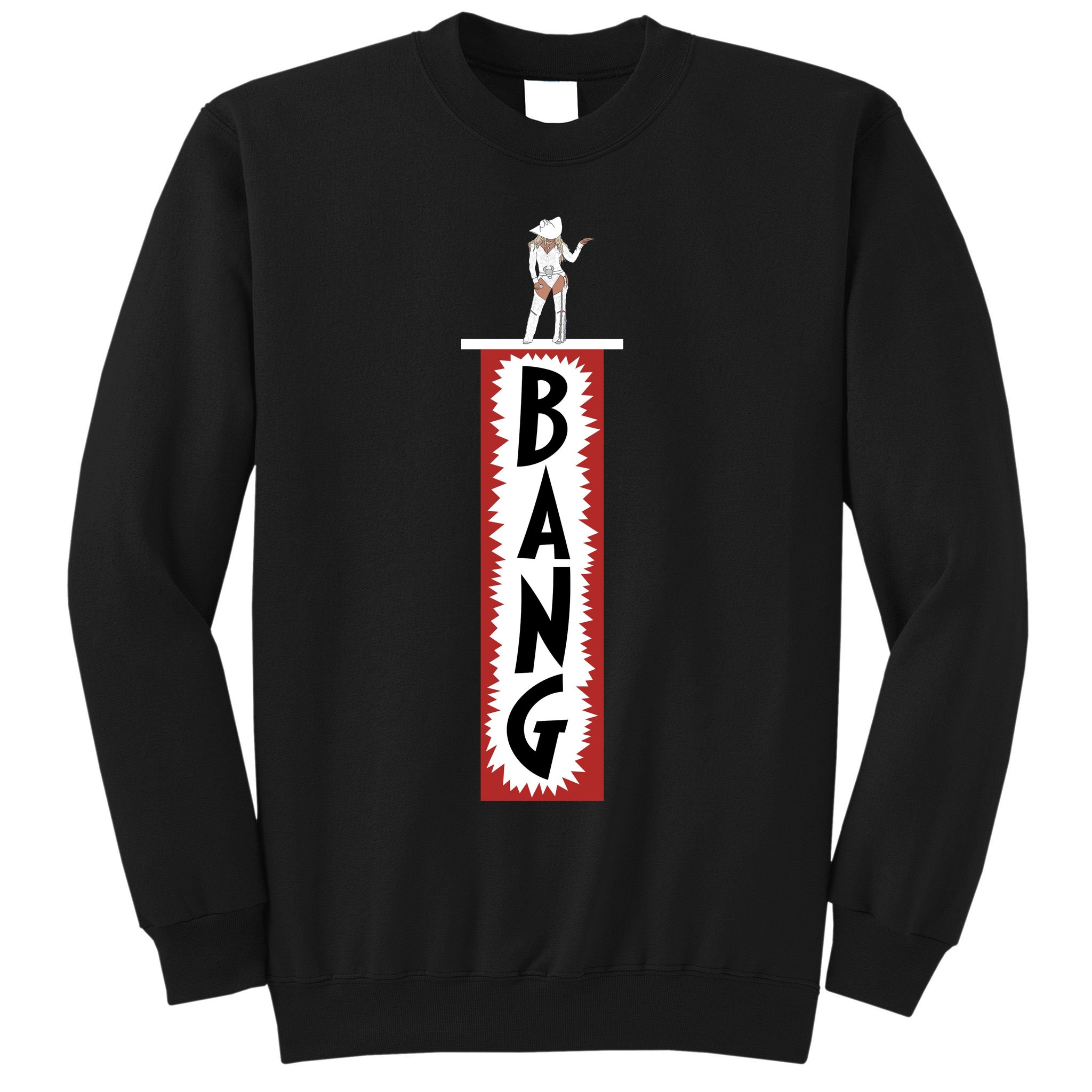 Western Cowgirl Country Cowboy Rodeo BANG Sweatshirt