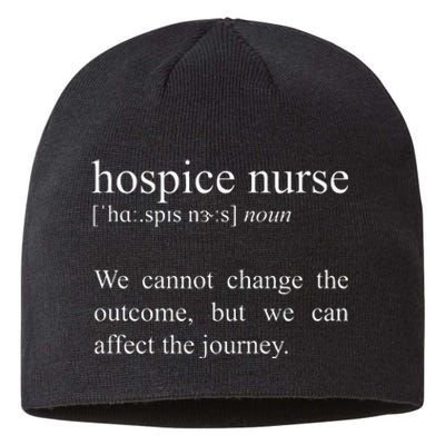 We Cannot Change The Outcome Hospice Nurse Definition Sustainable Beanie