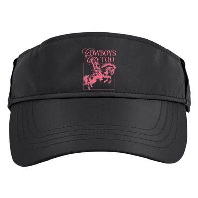Western Cowgirl Cowboy Aesthetic Cowboys Cry Too Adult Drive Performance Visor