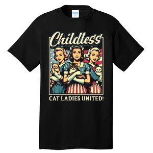 Wo Childless Cat Ladies United Vneck Tall T-Shirt