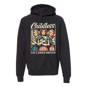 Wo Childless Cat Ladies United Vneck Premium Hoodie