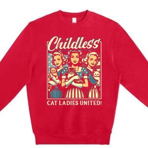 Wo Childless Cat Ladies United Vneck Premium Crewneck Sweatshirt