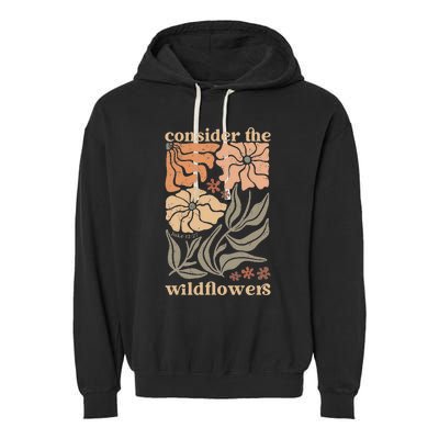 Wildflower Christian Consider The Wildflowers Boho Christian Garment-Dyed Fleece Hoodie