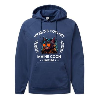 WorldS Coolest Cat Mom Mama Women Maine Coon Cat Performance Fleece Hoodie