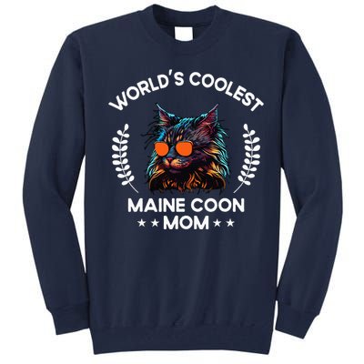 WorldS Coolest Cat Mom Mama Women Maine Coon Cat Tall Sweatshirt