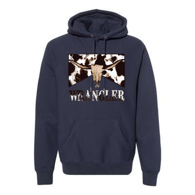 Wrangler Cowhide Cow Skull Cow Print Wrangler Premium Hoodie