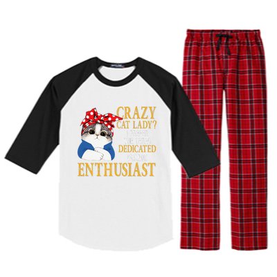 Womens Crazy Cat Lady I Prefer The Term Dedicated Feline Enthusiast Raglan Sleeve Pajama Set